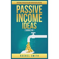 Passive Income Ideas: 2 Books in 1: Make Money Online with Social Media Marketing, Retail Arbitrage, Dropshipping, E-Commerce, Blogging, Affiliate Marketing and More - Passive Income Ideas: 2 Books in 1: Make Money Online with Social Media Marketing, Retail Arbitrage, Dropshipping, E-Commerce, Blogging, Affiliate Marketing and More - jetzt bei oelder-buchhandlung.de kaufen
