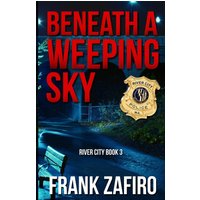 Beneath a Weeping Sky - Beneath a Weeping Sky - jetzt bei oelder-buchhandlung.de kaufen