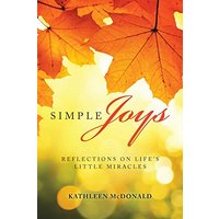 Simple Joys: Reflections on Life’s Little Miracles - Simple Joys: Reflections on Life’s Little Miracles - jetzt bei oelder-buchhandlung.de kaufen