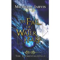 The Fall of Water House (Elementalists, Band 1) - The Fall of Water House (Elementalists, Band 1) - jetzt bei oelder-buchhandlung.de kaufen