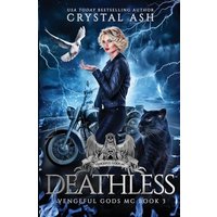 Deathless (Vengeful Gods MC, Band 3) - Deathless (Vengeful Gods MC, Band 3) - jetzt bei oelder-buchhandlung.de kaufen
