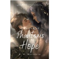 A Ballad of Phantoms and Hope - A Ballad of Phantoms and Hope - jetzt bei oelder-buchhandlung.de kaufen
