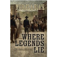 Where Legends Lie: Two Stories Told As One - Where Legends Lie: Two Stories Told As One - jetzt bei oelder-buchhandlung.de kaufen