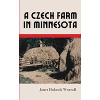 A Czech Farm in Minnesota - A Czech Farm in Minnesota - jetzt bei oelder-buchhandlung.de kaufen