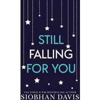 Still Falling for You: Alternate Cover - Still Falling for You: Alternate Cover - jetzt bei oelder-buchhandlung.de kaufen