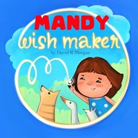 Mandy: Wish Maker - Mandy: Wish Maker - jetzt bei oelder-buchhandlung.de kaufen