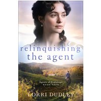 Relinquishing the Agent (Agents of Espionage, Band 4) - Relinquishing the Agent (Agents of Espionage, Band 4) - jetzt bei oelder-buchhandlung.de kaufen