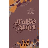 False Start: Special Edition - False Start: Special Edition - jetzt bei oelder-buchhandlung.de kaufen