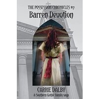 Barren Devotion: The Possession Chronicles #7 - Barren Devotion: The Possession Chronicles #7 - jetzt bei oelder-buchhandlung.de kaufen
