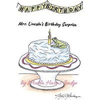 Mrs. Lincoln's Birthday Surprise - Mrs. Lincoln's Birthday Surprise - jetzt bei oelder-buchhandlung.de kaufen