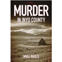 Murder in Inyo County - Murder in Inyo County - jetzt bei oelder-buchhandlung.de kaufen