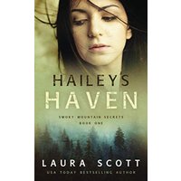 Hailey's Haven: Christian Romantic Suspense (Smoky Mountain Secrets, Band 1)