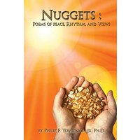 Nuggets: Poems of Peace, Rhythm, and Views - Nuggets: Poems of Peace, Rhythm, and Views - jetzt bei oelder-buchhandlung.de kaufen