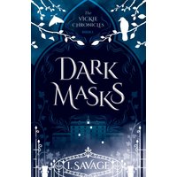 Dark Masks - Updated Edition: A Heart-Pounding Mystery-Thriller (The Vickie Chronicles, Band 1) - Dark Masks - Updated Edition: A Heart-Pounding Mystery-Thriller (The Vickie Chronicles, Band 1) - jetzt bei oelder-buchhandlung.de kaufen