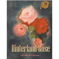 Hinterland Rose - Hinterland Rose - jetzt bei oelder-buchhandlung.de kaufen