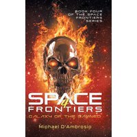 Space Frontiers: Galaxy of the Damned - Space Frontiers: Galaxy of the Damned - jetzt bei oelder-buchhandlung.de kaufen