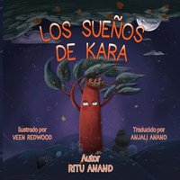 Los Sueños de Kara - Los Sueños de Kara - jetzt bei oelder-buchhandlung.de kaufen