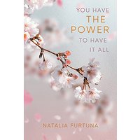 You Have The Power To Have It All - You Have The Power To Have It All - jetzt bei oelder-buchhandlung.de kaufen
