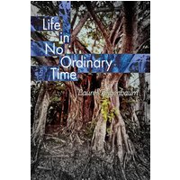 Life in No Ordinary Time - Life in No Ordinary Time - jetzt bei oelder-buchhandlung.de kaufen