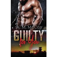 Guilty For You - Guilty For You - jetzt bei oelder-buchhandlung.de kaufen