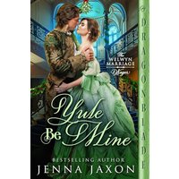 Yule Be Mine (The Welwyn Marriage Wager) - Yule Be Mine (The Welwyn Marriage Wager) - jetzt bei oelder-buchhandlung.de kaufen