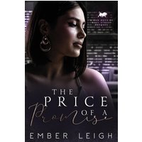 The Price of a Promise (The Bad Boys of Wall Street, Band 1) - The Price of a Promise (The Bad Boys of Wall Street, Band 1) - jetzt bei oelder-buchhandlung.de kaufen