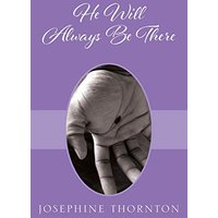 He Will Always Be There - He Will Always Be There - jetzt bei oelder-buchhandlung.de kaufen