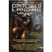 Contested Landing: Volume 1 (J. R. Handley Presents, Band 2) - Contested Landing: Volume 1 (J. R. Handley Presents, Band 2) - jetzt bei oelder-buchhandlung.de kaufen