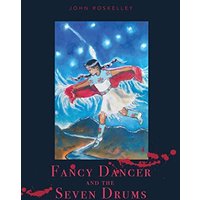 Fancy Dancer and the Seven Drums - Fancy Dancer and the Seven Drums - jetzt bei oelder-buchhandlung.de kaufen