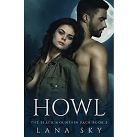 Howl: A Dark Paranormal Shifter Romance (The Black Mountain Pack, Band 2) - Howl: A Dark Paranormal Shifter Romance (The Black Mountain Pack, Band 2) - jetzt bei oelder-buchhandlung.de kaufen