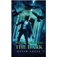 We All Go Into the Dark - We All Go Into the Dark - jetzt bei oelder-buchhandlung.de kaufen