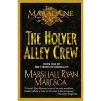 The Holver Alley Crew (Maradaine Saga: Streets of Maradaine, Band 1) - The Holver Alley Crew (Maradaine Saga: Streets of Maradaine, Band 1) - jetzt bei oelder-buchhandlung.de kaufen