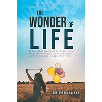 The Wonder Of Life - The Wonder Of Life - jetzt bei oelder-buchhandlung.de kaufen