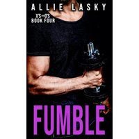 Fumble: a best friend's sister college football secret romance - Fumble: a best friend's sister college football secret romance - jetzt bei oelder-buchhandlung.de kaufen