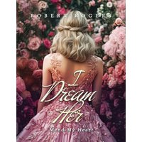 I Dream Her: Mend My Heart - I Dream Her: Mend My Heart - jetzt bei oelder-buchhandlung.de kaufen