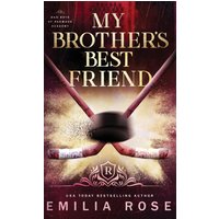 My Brother's Best Friend: A Forbidden Hockey Romance (Bad Boys of Redwood Academy, Band 5) - My Brother's Best Friend: A Forbidden Hockey Romance (Bad Boys of Redwood Academy, Band 5) - jetzt bei oelder-buchhandlung.de kaufen