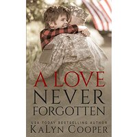 A Love Never Forgotten (Never Forgotten Trilogy, Band 1) - A Love Never Forgotten (Never Forgotten Trilogy, Band 1) - jetzt bei oelder-buchhandlung.de kaufen