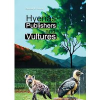 Hyenas Publishers and Vultures - Hyenas Publishers and Vultures - jetzt bei oelder-buchhandlung.de kaufen