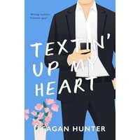 Textin' Up My Heart (Special Edition) - Textin' Up My Heart (Special Edition) - jetzt bei oelder-buchhandlung.de kaufen
