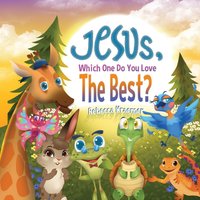 Jesus, Which One Do You Love The Best? (Ask Jesus First) - Jesus, Which One Do You Love The Best? (Ask Jesus First) - jetzt bei oelder-buchhandlung.de kaufen