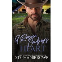 A Rogue Cowboy's Heart (The Hart Ranch Billionaires, Band 4) - A Rogue Cowboy's Heart (The Hart Ranch Billionaires, Band 4) - jetzt bei oelder-buchhandlung.de kaufen