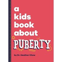 A Kids Book About Puberty - A Kids Book About Puberty - jetzt bei oelder-buchhandlung.de kaufen