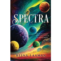 Spectra (Spectra Trilogy, Band 1) - Spectra (Spectra Trilogy, Band 1) - jetzt bei oelder-buchhandlung.de kaufen