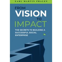 From Vision to Impact - From Vision to Impact - jetzt bei oelder-buchhandlung.de kaufen