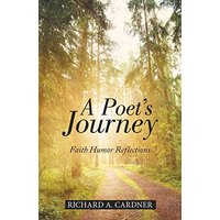 A Poet's Journey: Faith Humor Reflections - A Poet's Journey: Faith Humor Reflections - jetzt bei oelder-buchhandlung.de kaufen