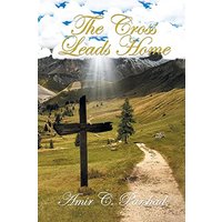 The Cross Leads Home - The Cross Leads Home - jetzt bei oelder-buchhandlung.de kaufen