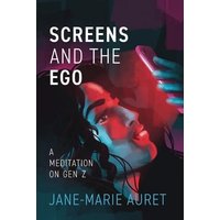 Screens and the Ego - Screens and the Ego - jetzt bei oelder-buchhandlung.de kaufen