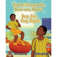 Eructar, Tirarse pedos, Hacer caca, Repetir - Eructar, Tirarse pedos, Hacer caca, Repetir - jetzt bei oelder-buchhandlung.de kaufen