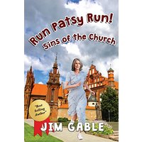 Run Patsy Run! Sins of the Church - Run Patsy Run! Sins of the Church - jetzt bei oelder-buchhandlung.de kaufen