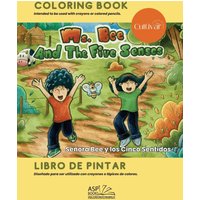 MS. BEE AND THE FIVE SENSES - SEÑORA BEE Y LOS CINCO SENTIDOS - English | Spanish - MS. BEE AND THE FIVE SENSES - SEÑORA BEE Y LOS CINCO SENTIDOS - English | Spanish - jetzt bei oelder-buchhandlung.de kaufen